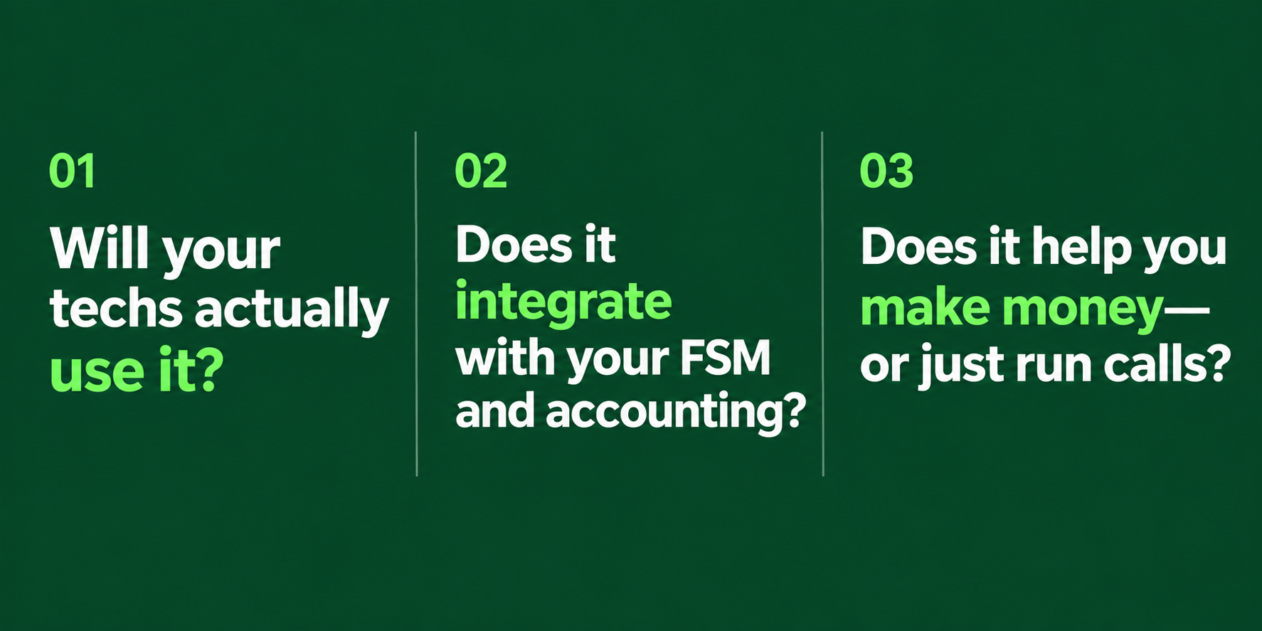 Three questions to vet service software