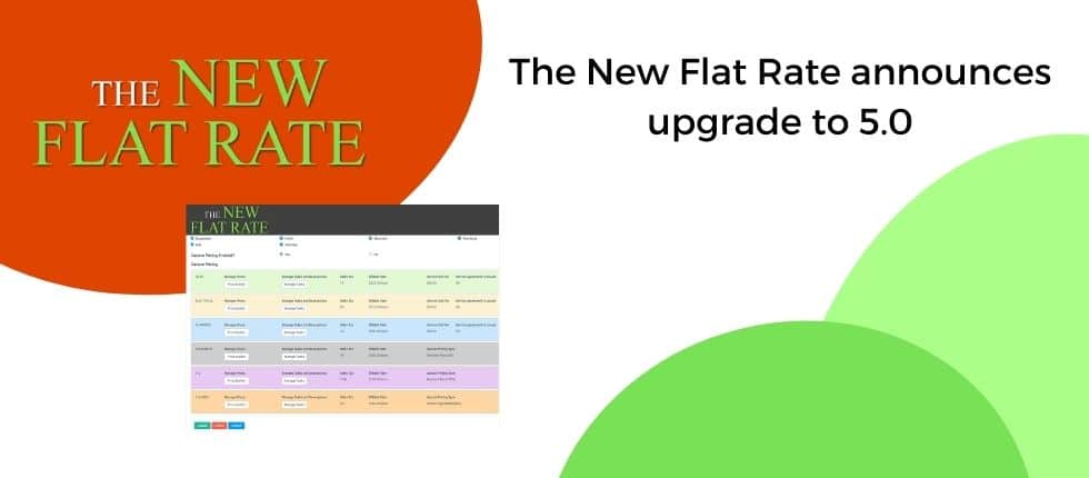 The New Flat Rate announces upgrade to 5.0